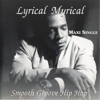 Lyrical Myrical – Smooth Groove Hip Hop (CDM) (1997) (FLAC + 320 kbps)