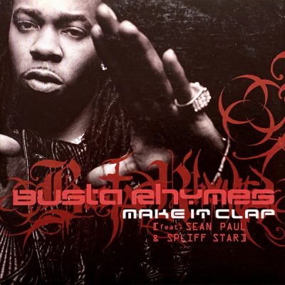 Busta Rhymes – Make It Clap (EU CDS) (2002) (FLAC + 320 kbps)