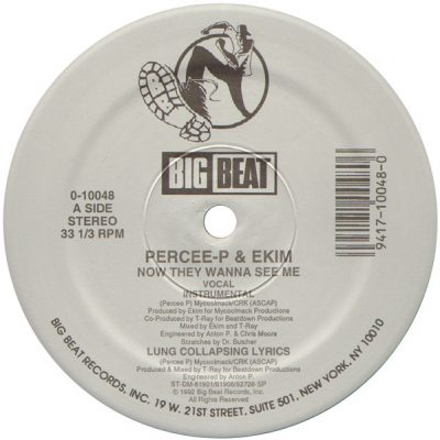 Percee-P & Ekim – Now They Wanna See Me (VLS) (1992) (FLAC + 320 kbps)