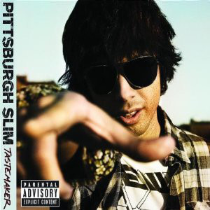 Pittsburgh Slim – Tastemaker EP (CD) (2007) (FLAC + 320 kbps)