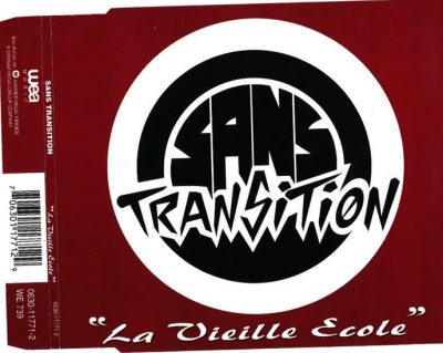 Sans Transition – La Vieille Ecole EP (CD) (1995) (FLAC + 320 kbps)