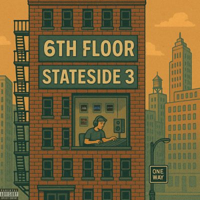 6th Floor – Stateside 3 (WEB) (2026) (320 kbps)
