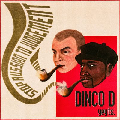 Dinco D – Stop Russian To Judgement (WEB) (2026) (320 kbps)