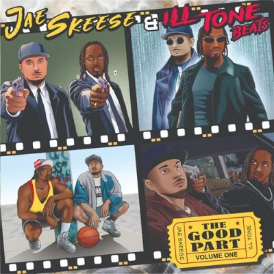Jae Skeese & ILL Tone Beats – The Good Part Vol. 1 EP (WEB) (2026) (FLAC + 320 kbps)