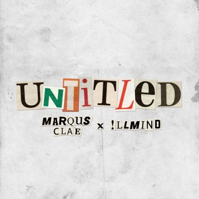 Marqus Clae & Illmind – Untitled (WEB) (2026) (320 kbps)