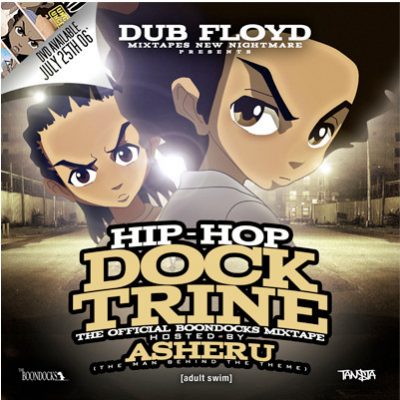 VA – Hip-Hop Docktrine: The Official Boondocks Mixtape (Hosted by Asheru) (CD) (2006) (FLAC + 320 kbps)