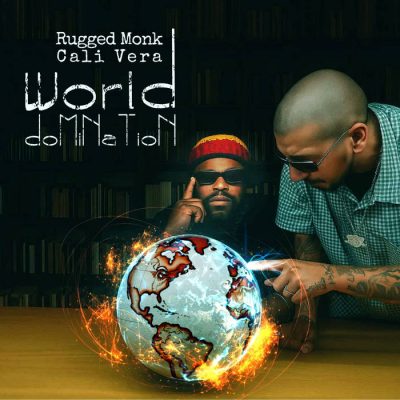 Rugged Monk & Cali Vera – World Domination (WEB) (2026) (320 kbps)