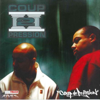 Coup 2 Pression – Coup De Pression EP (CD) (1999) (FLAC + 320 kbps)