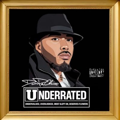 Dom PaChino – Underrated (WEB) (2026) (320 kbps)