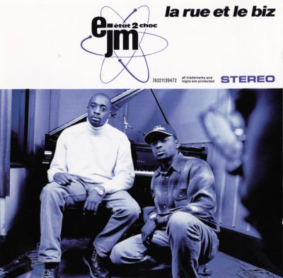 EJM & État 2 Choc – La Rue Et Le Biz (CD) (1993) (FLAC + 320 kbps)