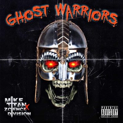 Mike Titan & Zcience Division – Ghost Warriors EP (WEB) (2022) (320 kbps)