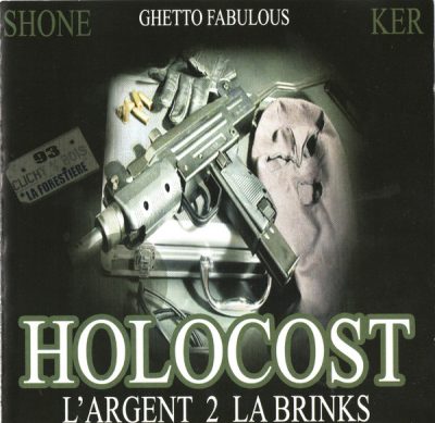 Holocost – L’ Argent 2 La Brinks (CD) (2006) (FLAC + 320 kbps)