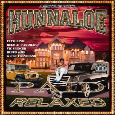 Hunnaloe – Paid N’ Relaxed (WEB) (2026) (320 kbps)