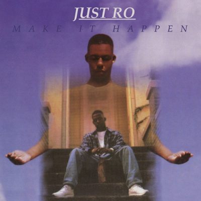 Just Ro – Make It Happen EP (Reissue) (WEB) (1996-2026) (320 kbps)