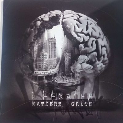 L’Hexaler – Matière Grise (CD) (2025) (FLAC + 320 kbps)