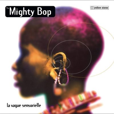The Mighty Bop Feat. La Funk Mob & EJM – La Vague Sensorielle (CD) (1995) (FLAC + 320 kbps)