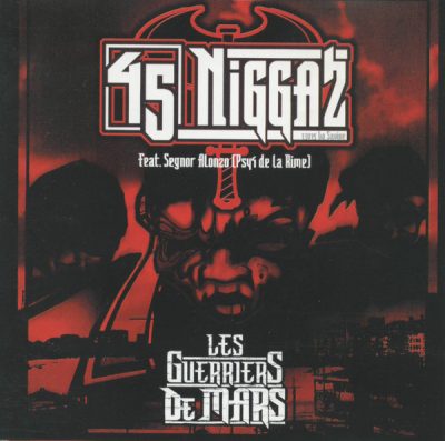 45 Niggaz – Les Guerriers De Mars EP (CD) (1999) (FLAC + 320 kbps)