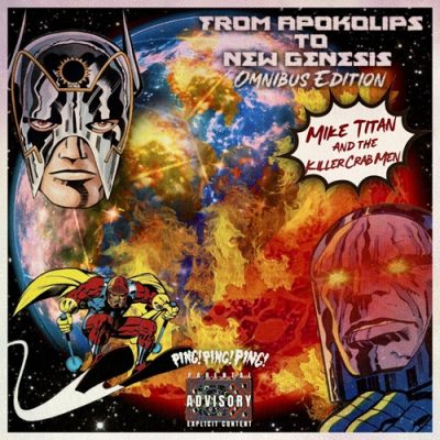 Mike Titan & The Killer Crabmen – From Apokolips To New Genesis EP (Omnibus Edition) (WEB) (2021) (320 kbps)