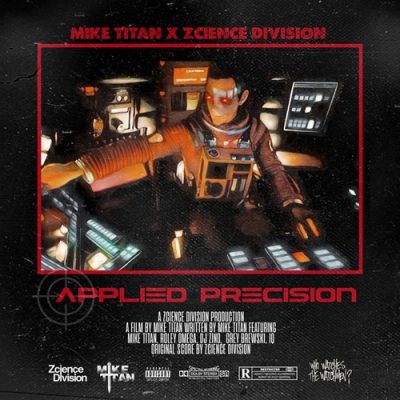 Mike Titan & Zcience Division – Applied Precision (Ultimate) (WEB) (2021) (320 kbps)