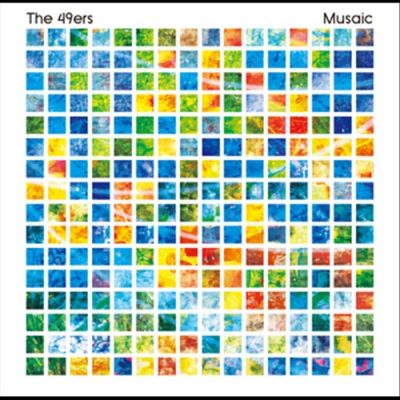 The 49ers – Musaic (WEB) (2011) (FLAC + 320 kbps)