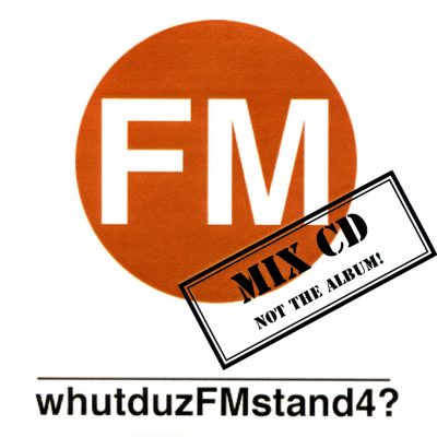 Pack FM – WhutduzFMstand4? (Mix CD) (2000) (FLAC + 320 kbps)