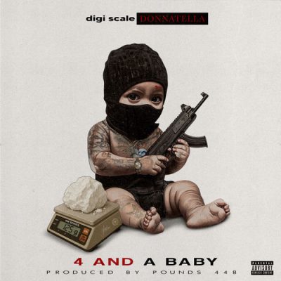 Pounds448 & Digi Scale Donnatella – 4 And A Baby EP (WEB) (2026) (320 kbps)