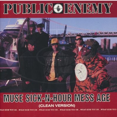 Public Enemy – Muse Sick-N-Hour Mess Age (Clean Version CD) (1994) (FLAC + 320 kbps)
