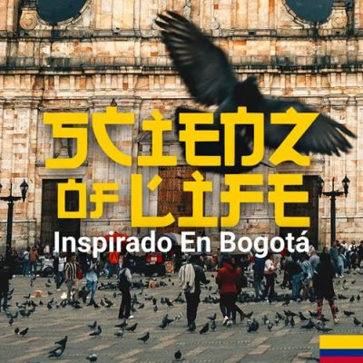 Scienz Of Life – Inspirado En Bogotá (WEB) (2026) (320 kbps)