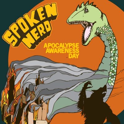 Spoken Nerd – Apocalypse Awareness Day (WEB) (2009) (320 kbps)