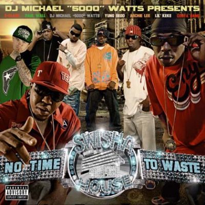 VA – DJ Michael 5000 Watts Presents Swishahouse: No Time To Waste (2xCD) (2007) (FLAC + 320 kbps)