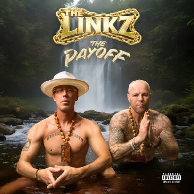 The Grouch &, Pure Powers – The Linkz: The Payoff (WEB) (2026) (320 kbps)