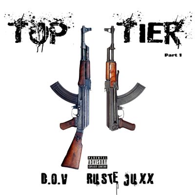 D.O.V & Ruste Juxx – Top Tier Part 1 EP (WEB) (2026) (320 kbps)