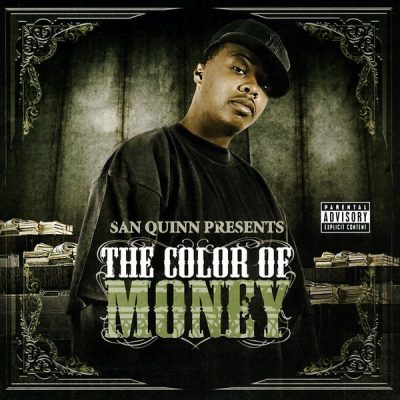 VA – San Quinn Presents: The Color Of Money (CD) (2007) (FLAC + 320 kbps)