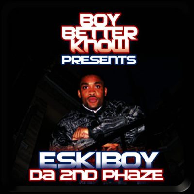 Eskiboy aka Wiley – Da 2nd Phaze (WEB) (2006) (320 kbps)