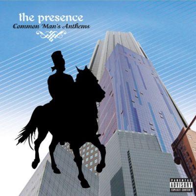 The Presence – Common Man’s Anthems (WEB) (2005) (320 kbps)