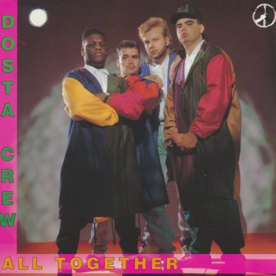 Dosta Crew – All Together (CD) (1991) (FLAC + 320 kbps)