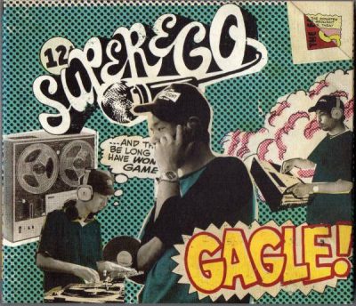 Gagle! – Superego (CD) (2004) (FLAC + 320 kbps)