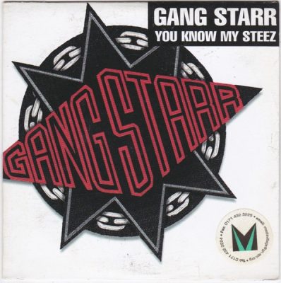 Gang Starr – You Know My Steez (UK CDS) (1997) (FLAC + 320 kbps)