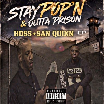 HossBaby & San Quinn – Stay Pop’n & Outta Prison (WEB) (2026) (320 kbps)
