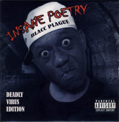 Insane Poetry – Blacc Plague (Deadly Virus Edition CD) (1996-2009) (FLAC + 320 kbps)