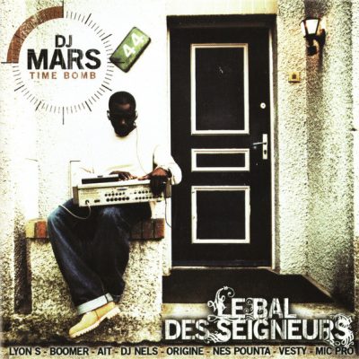 DJ Mars – Le Bal Des Seigneurs (CD) (2006) (FLAC + 320 kbps)