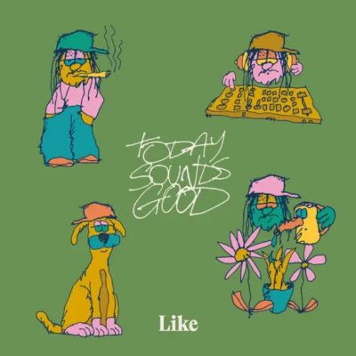 Like – Today Sounds Good (WEB) (2026) (320 kbps)