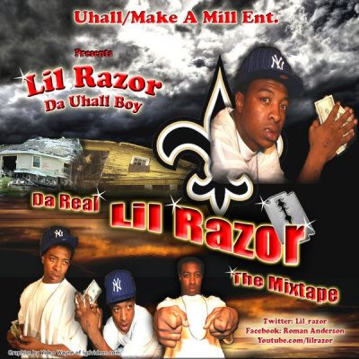 Lil Razor – Da Real Lil Razor: The Mixtape (CD) (2010) (FLAC + 320 kbps)