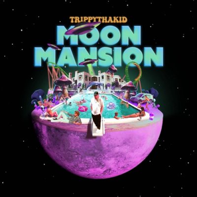 TrippyThaKid – Moon Mansion (WEB) (2026) (320 kbps)