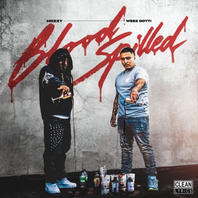Mozzy & WeezGotti – Blood Spilled EP (WEB) (2026) (320 kbps)