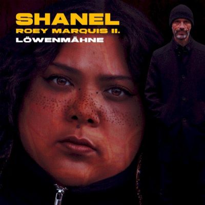 Shanel & Roey Marquis II – Loewenmaehne (Vinyl) (2025) (FLAC + 320 kbps)