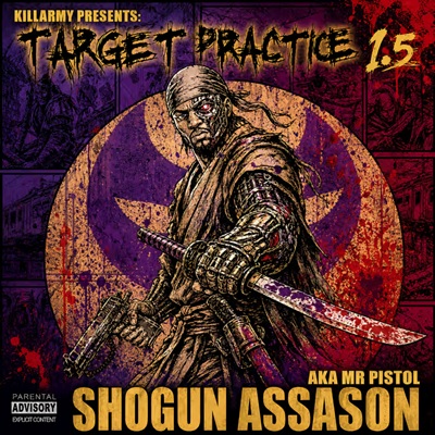 Shogun Assason – Target Practice 1.5 EP (WEB) (2026) (320 kbps)