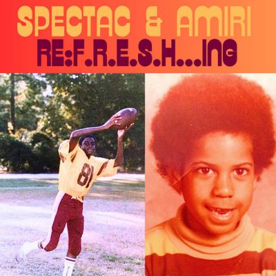 Spectac & Amiri – Re-F.R.E.S.H…ing (WEB) (2026) (320 kbps)