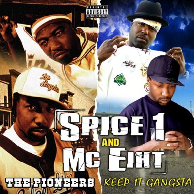 Spice 1 & MC Eiht – The Pioneers & Keep It Gangsta (Special Edition) (WEB) (2022) (FLAC + 320 kbps)