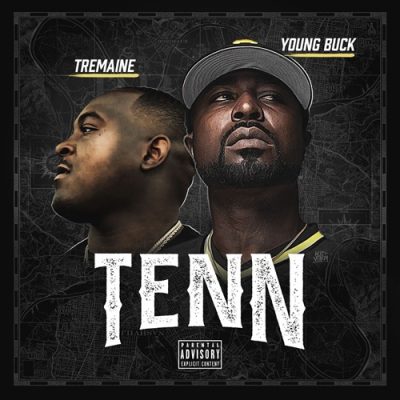 Tremaine & Young Buck – Tenn EP (WEB) (2018) (320 kbps)